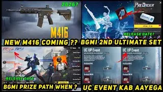 NEW M416 SKIN COMING ? BGMI NEXT ULTIMATE SET PRE ORDER/ NEXT PRIZE PATH 4.1 NEXT UC UP EVENT DATE