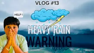 Heavy Rain Warning ⚠️ In Tauranga | Vlog #13 | Ekam Kang