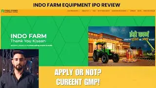 Upcoming IPO | Indo Farm Equipment IPO Review | GMP | Apply Or Not ?? | Parvv Singh #ipo #ipogmp