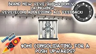 Совершенно новый шоурум Ecomi/VeVe V2! Учитываем ВСЕ отзывы и улучшаем! $OMI объединяется для продвижения?