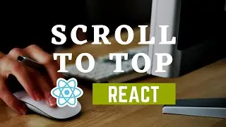 Scroll to Top (Back To Top)  - React , Gatsby and MaterialUI