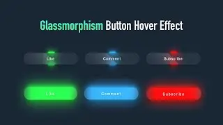 Amazing Glassmorphism Button Hover Effect Using HTML & CSS | CSS Trick