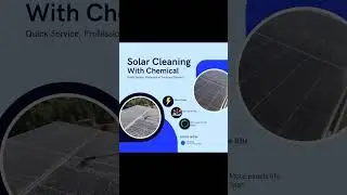 Solar panels cleaning with chemical ✨