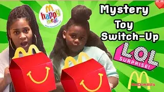 MCDONALD&rsquo;S HAPPY MEAL MYSTERY TOY SWITCH UP CHALLENGE with L.O.L.Surprise Makeover Series!