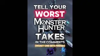 The WORST Monster Hunter Takes 💀🔥 | Monster Hunter Edit | #shorts #sunbreak #mhw #mhwilds