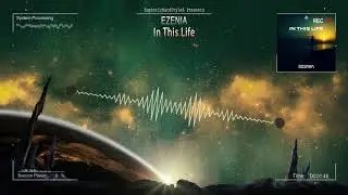 Ezenia - In This Life [Free Release]