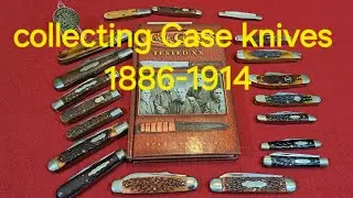 Коллекционирование ножей Case 1886-1914