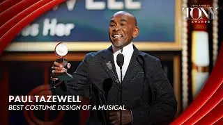 Paul Tazewell | 2025 Tony Awards Acceptance Speech