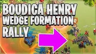 2581 Rallies in KvK Boudica Henry Wedge Formation | Rise of Kingdoms
