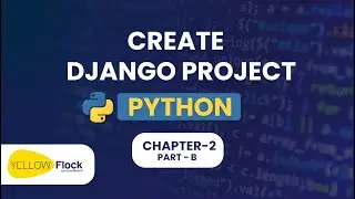 Python Django Malayalam Tutorial | Django Chapter2 Part B