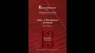 A Renaissance Christmas (Brass Band) Kevin Norbury - Follow-the-score video