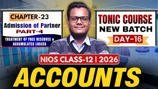 🔥12th Accounts:TREATMENT OF GOODWILL, FREE RESERVES & ACCUMULATED LOSSES