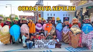 OBROG BUTA SEPULUH | OBROGE WONG PULO | SHOW TUNDAGAN