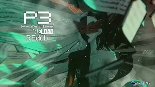 Persona 3 Reload (Original Voice Cast HD mod) - First Full Moon showcase (UPDATED)