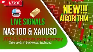 🔴LIVE SIGNAL NAS100 & XAUUSD - 3MIN/5MIN FOREX TRADING STRATEGY - TP - BACKTESTING