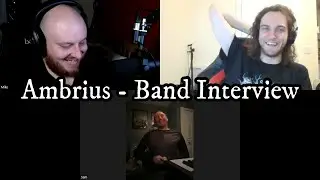 Ambrius - Band Interview