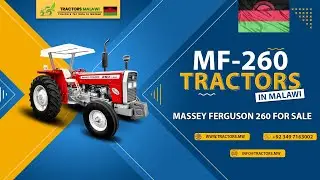 Massey Ferguson MF-260 60hp Tractors for Sale in Malawi