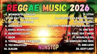 Best Reggae Songs of 2026 🔥 Ultimate Chill Playlist