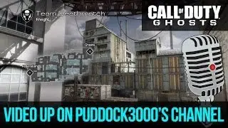 COD Ghosts :: Video Now Up On @Puddock3000 Channel : 