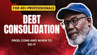 13  Consolidating Debt Pros, Cons, and When to Do It  | @smartcentsfor40plus
