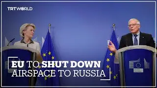 EU Commission Chief: Our airspace will be closed to every Russian plane