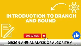 Introduction to Branch and Bound