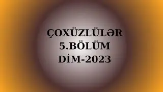 Çoxüzlülər 5.BÖLÜM (71-123) son