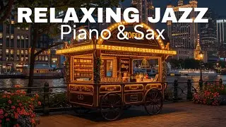 Relaxing Jazz Instrumentals for Stress Relief & Deep Relaxation