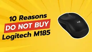 DON'T BUY Logitech M185 Wireless Mouse BEFORE WATCHING THIS VIDEO! 😱 (10 Reasons)