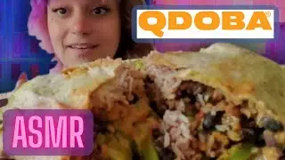ASMR. GIANT BURRITO. Qdoba. Chips. Guacamole. Salsa. (Eating noises) Mukbang