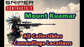 Mount Kuamar All Collectibles , Camouflage Locations Guide Sniper Ghost Warrior Contracts 2