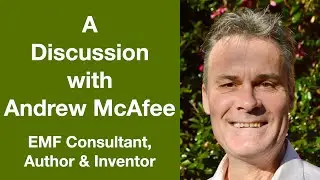 A Conversation with Andrew McAfee -- EMF Consultant, Author and Inventor