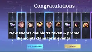 New events double 11 token & promo diamonds claim your reward form events