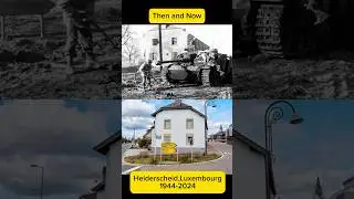 Then and Now WW2 Luxembourg #ww2 #history #thenandnow #veteran #luxembourg #shorts #viralshorts