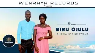 Biru Ojulu - Tïïc Cwïnya Ne Jwömë (Official Video 2025)