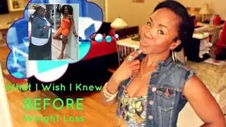 5 Things I Wish I Knew BEFORE I Lost Weight || My 100 Pound Weight Loss Journey