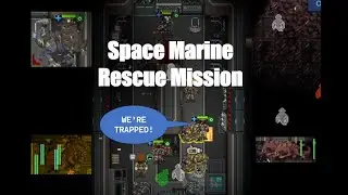 Space Marine Rescue Mission: PvE in RMC14