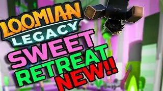 Everything new with Sweet Retreat Loomian Legacy