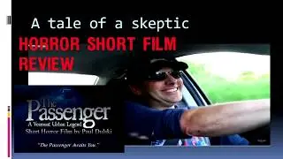 The Passenger Vermont Horror Film Review by DarshD