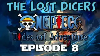 One Piece Tides Of Adventure Ep 8