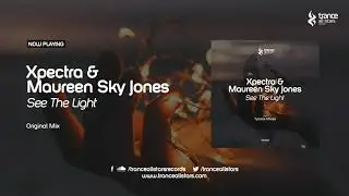Xpectra & Maureen Sky Jones - See The Light [Trance All-Stars Records]