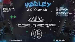 VS /PLAYBACK CARNAVAL(Dalila-Sonífera ilha-Anna Júlia-Fio maravilha-eu quero esse amor-água mineral)