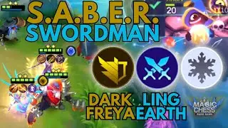 SABER SWORDMAN NORTHERN VALE | DARK FREYA WYRMSLAYER Ft. LING EARTH | MAGIC CHESS MOBILE LEGENDS