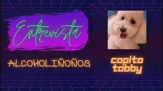 🎙Entrevista a Copito Tobby Arias De Chat Heel (Alcoholi&ntilde;o&ntilde;os)🎙