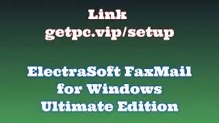 🔸ElectraSoft FaxMail for Windows👌 HOW TO INSTALL 💻PC/LAPTOP [TUTORIAL 2024 no charge🌈]