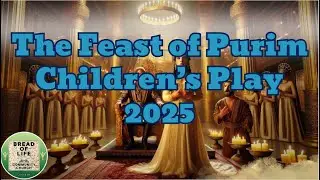 Children's Purim Play 2025