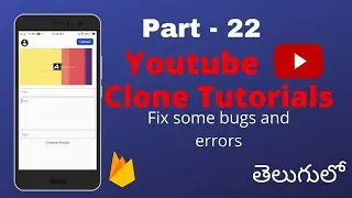 Youtube clone - Fix some errors and bugs | android studio tutorials in telugu