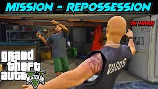 GTA 5 Mission REPOSSESSION with Voiceover | in Hindi | Funny Scenes