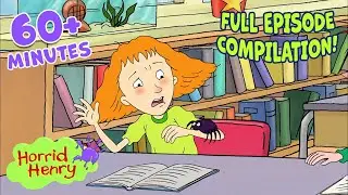 Detention DISASTER! Henry Gets Everyone Told Off! | Horrid Henry FULL Episode Compilation | 60+ MINS