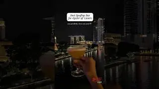 Best Rooftop Bar in Singapore? | by @msshellag